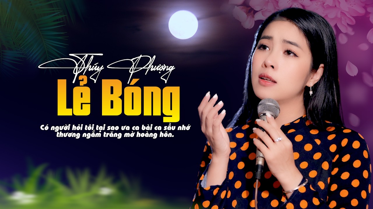 Tuyệt Phẩm Bolero || Lẻ Bóng - Thúy Phượng Bolero #bolero #thuyphuongbolero #nhactrutinh