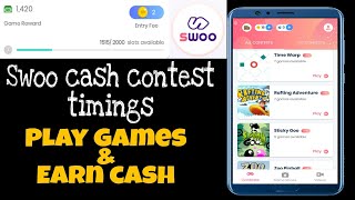 Swoo cash tournament timings,play games and earn paytm cash in swoo app screenshot 4