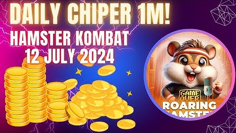 HAMSTER KOMBAT DAILY CIPHER TODAY 1M COINS 12 JULY 2024