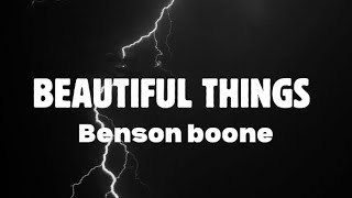 Benson Boone - Beautiful Things (lyrics)