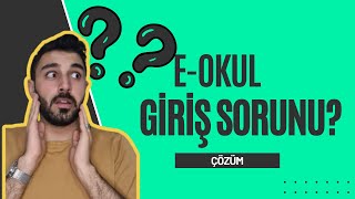 E-okul İnternet Sorunu Çözümü | E- Okul Giriş Hatası Kesin Çözüm