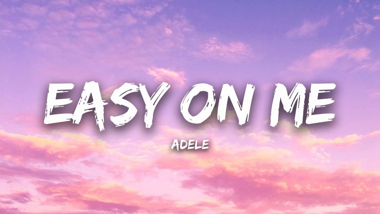 Adele Easy On Me Lyrics Deep Mix Lyrics YouTube adele-easy-on-me-lyrics-deep-mix-lyrics-youtube