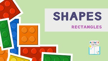 Shapes: Rectangles, Ages 4-5 (Part 2/4)