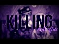 Killing Butterflies - Daycore/Slowed