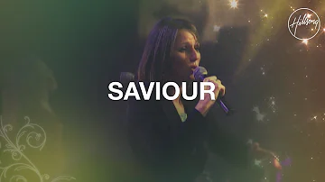 Saviour - Hillsong Worship