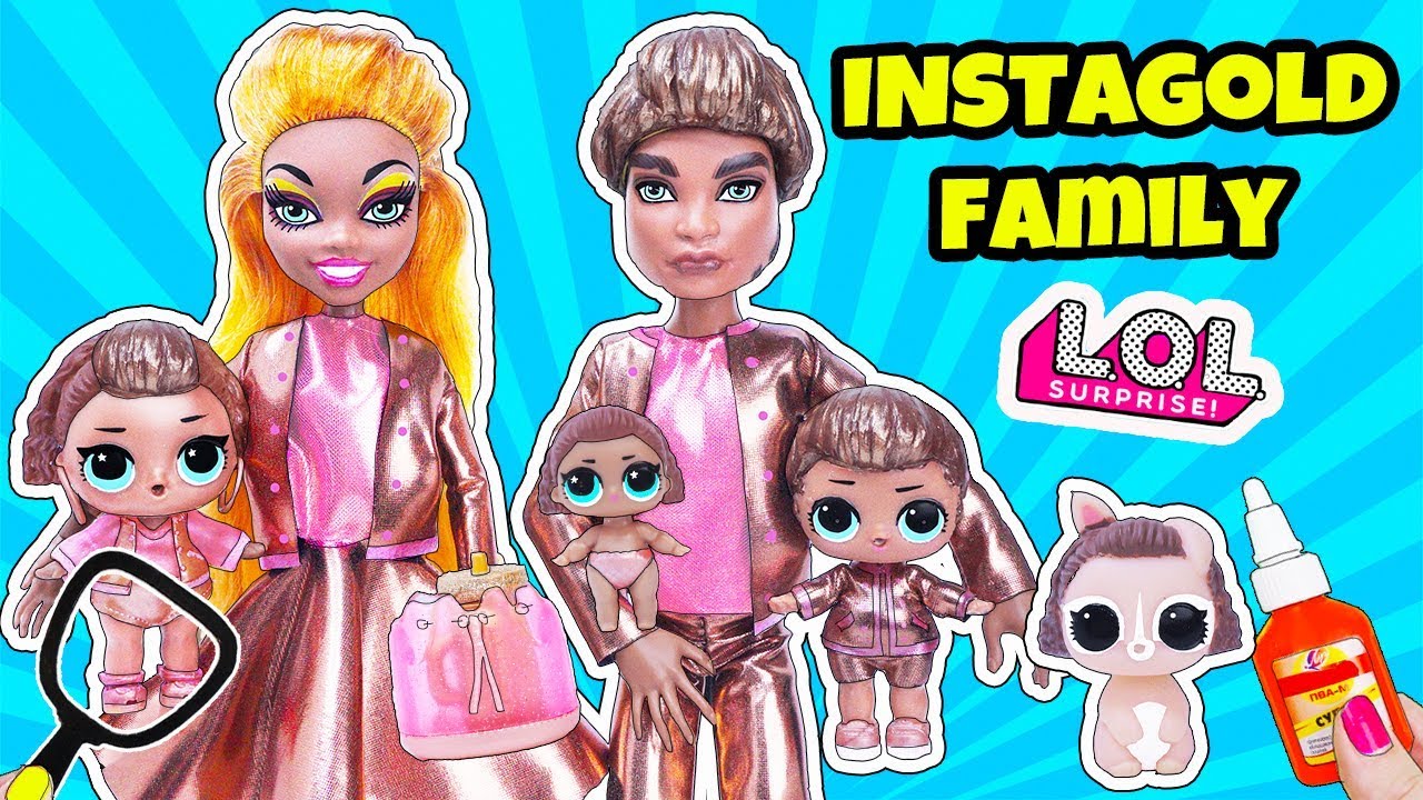 LOL Families Surprise! INSTAGOLD Family Doll DIY - YouTube