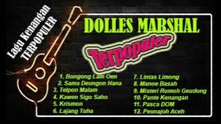 Lagu Aceh Kenangan Dolles Marshal #1