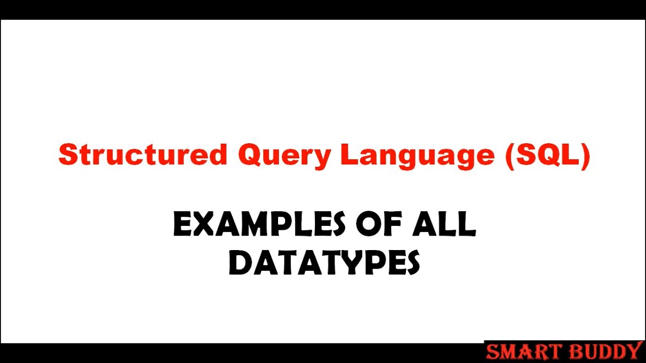 12. Example of All Data Type in SQL telugu - YouTube