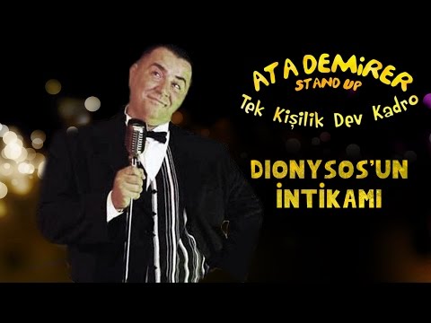 Ata Demirer - Tek Kişilik Dev Kadro - Dionysos'un İntikamı