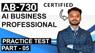 AB-730 AI Business Professional Practice Test : Part 5