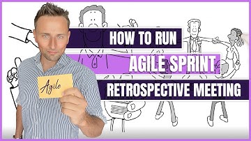 How To Run Agile Sprint Retrospective Meeting-Sprint Retrospective Explained (Right Way in 2023)