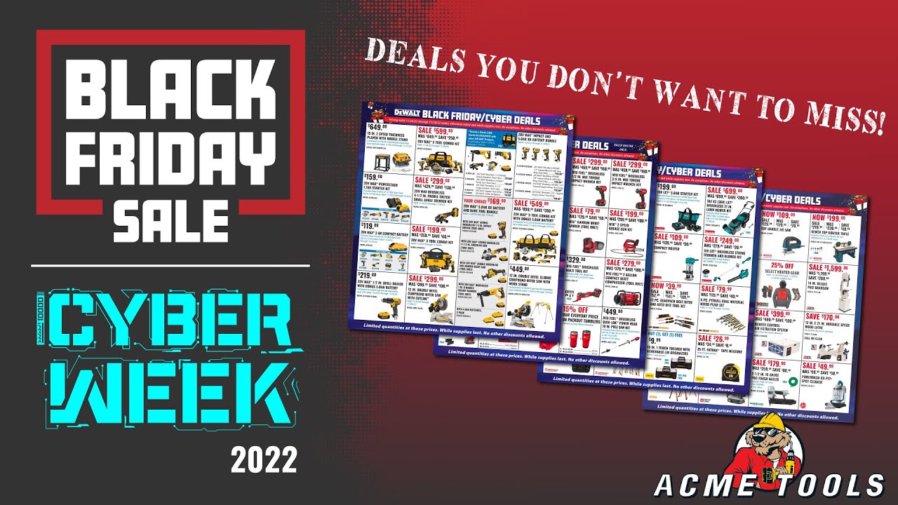 Acme Tools 2022 Black Friday/Cyber Monday Tool Deals YouTube