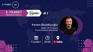 E-Ticaret Sohbetleri - Kerem Bozokluoğlu Iş 