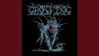 GHOST DOG