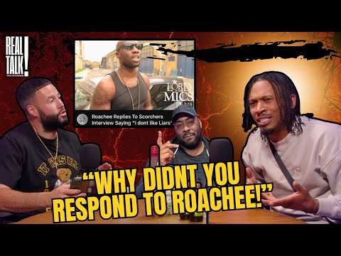 “Why Didn’t You Respond to Roachee?” Scorcher Talks Clashing! 