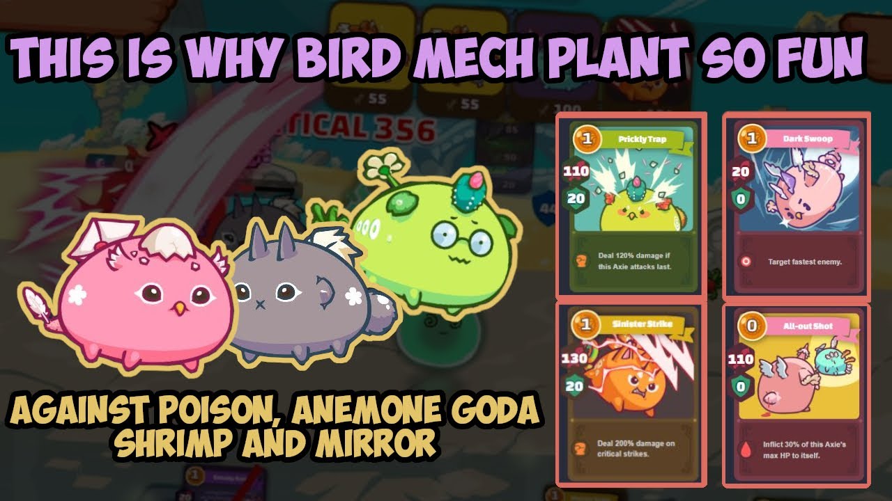 This is Why Bird Mech Plant Comp So Fun 1.9K MMR vs Poison, Anemone Goda and Mirror - Axie Infinity