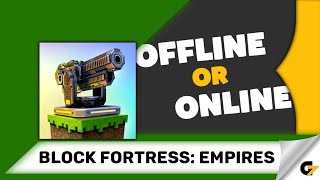 Block Fortress: Empires game offline or online ? screenshot 4