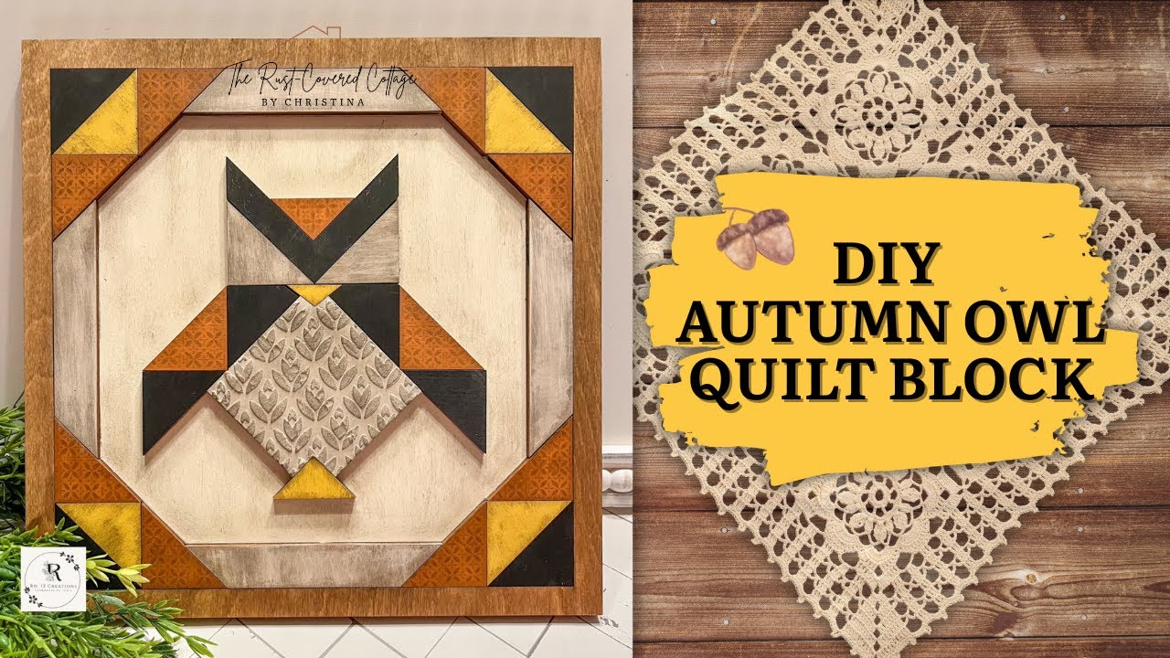 DIY Autumn Owl Quilt Block | Barn Quilts Inspired by Jamie Collection