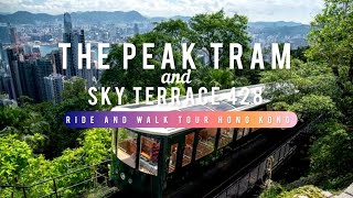 [4K] THE PEAK TRAM & SKY TERRACE 428 | Ride and Walk Tour | Central Hong Kong 🇭🇰