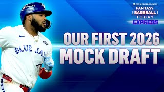 The Early Rounds of Our First 2026 Mock Draft! Vlad Jr. over Nick Kurtz?? | Fantasy Baseball Advice