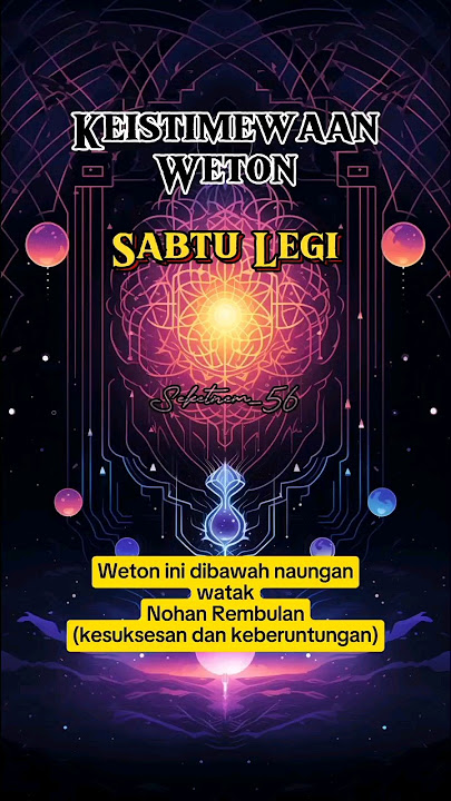 Keistimewaan Weton Sabtu Legi || #misteri #weton #primbonjawa