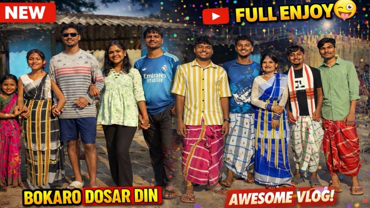 😍 BOKARO DOSAR DIN 🤩 //SAHIL JR HEMBROM VLOGS //2026 