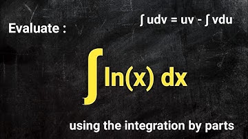 Math: ∫ ln(x)dx || integral of ln(x) | #mathematics #calculus #education #students #integration