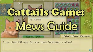 Cattails Game ~ Getting Mews Guide