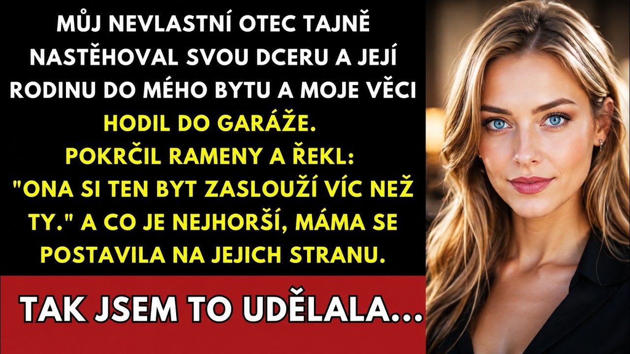 „Vyhodili jste mě z mého vlastního života, mami? Tak to teď uvidíte." Když jsem se šest měsíců starala o kariéru v Praze, moje matka za mými zády nastěhovala Richardovu dceru Jessicu i s rodinou...