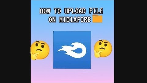 how to upload file on MediaFire
