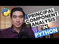 Machine Learning in Python: Principal Component Analysis (PCA) for Handling High-Dimensional Data