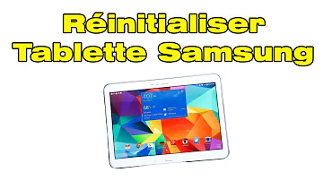 Comment remettre à zéro une tablette ?