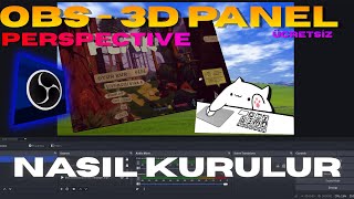 Obs - 3D Panel Perspective Scri̇pt Kurulumu