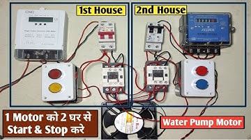 Water Pump motor Control From 2 House! 1 Motor Control From 2 Place! @SNTECHNICAL