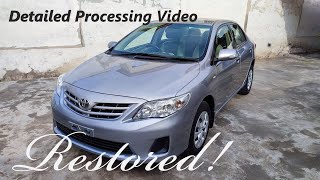 Toyota Corolla 2012 Restoration Detailed Video