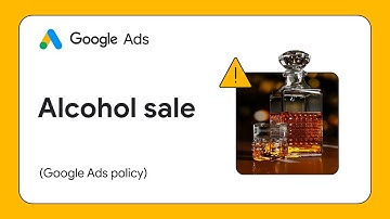 Google Ads Alcohol Policy: How to Sell Online (2 Rules)