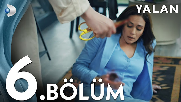 Yalan 6. Bölüm I Full Bölüm