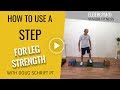 Improve Senior and Elderly Balance - Build Leg Strength With Step-ups