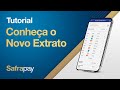 Veja as novidades do novo extrato safrapay