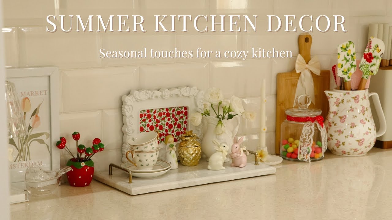 Summer Kitchen Decor 🍓 | Cozy Details, New Kitchen Items & Seasonal Touches 🎀