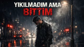 Yıkılmadım Ama Bittim - Kirik - Tel
