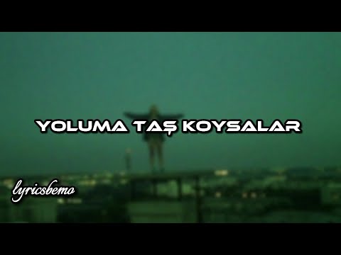 Yoluma Taş Koysalar (speed up)