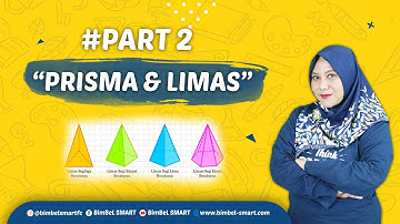 PART2 - BANGUN RUANG SISI DATAR (PRISMA & LIMAS)