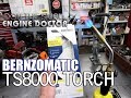 TOOL REVIEW - Bernzomatic TS8000 Max Heat Torch