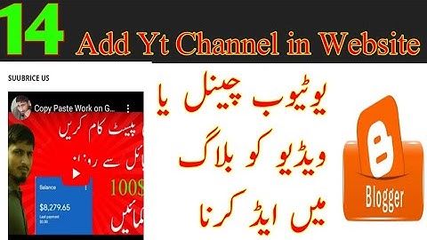 Embed Youtube Video on Blogger | Embed Channel Embed Video | Add YouTuebe Video to Blogger