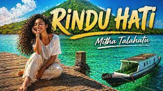 Rindu Hati  Mitha Talahatu  Pop Ballad Cover