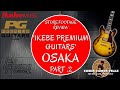 Japan Guitar Stores (PART 2) - Ikebe Music Premium Guitars - Osaka