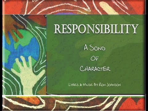 Responsibility - Character Trait Song For Kids