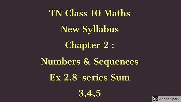 TN 10 Class Maths Chapter 2: Numbers and Sequences Ex 2.8 Sum 3 to 5