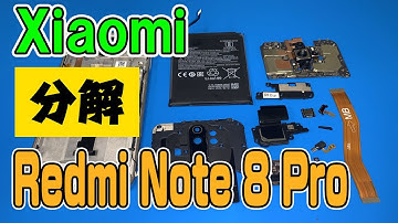 Xiaomi Redmi Note 8 Pro Teardown & Full Disassembly Repair Guide